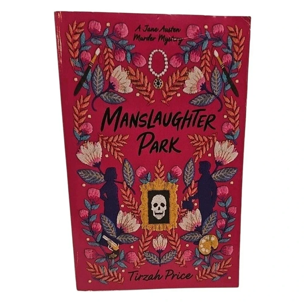 Manslaughter Park by Tirzah Price | Jane Austen Murder Mystery | YA‎ Paperback